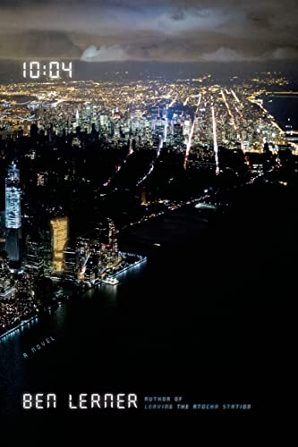 The cover of Ben Lerner's novel "10:04," depicting a city viewed from afar in the distance.